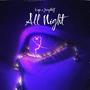 All Night (feat. JerrytheG)