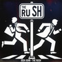 The Rush