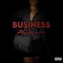 Business & Pleasure (Explicit)