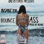 BOUNCE THAT ASS (Explicit)