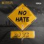 No Hate (Explicit)