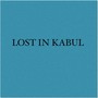 Lost in Kabul