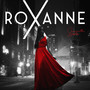 Roxanne