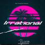 Irrational (Explicit)