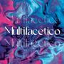 Multifacético (Explicit)