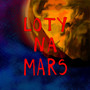 Loty na mars (Explicit)