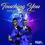 Touching You (Trs & Deep Xcape Mixes) [feat. Oscar]