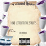 Love Letter To The Streets (Explicit)