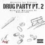 D**g Party, Pt. 2 (Explicit)