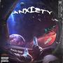 Anxiety (Explicit)