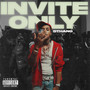 Invite Only (Explicit)