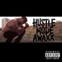 Hustle Mode (Explicit)