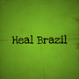 Heal Brazil