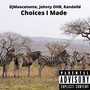 Choices I Made (Explicit)