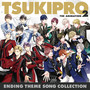 「TSUKIPRO THE ANIMATION 2」ENDING THEME SONG COLLECTION