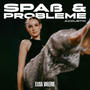 Spaß & Probleme (acoustic) [Explicit]