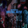 Wrong Move (Explicit)