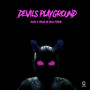 Devils Playground (Explicit)