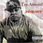 I'm Around (Explicit)