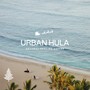 Urban Hula ～acoustic Heaven Christmas Resort～