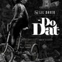 Do Dat (Explicit)