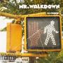 Mr.WalkDown (Explicit)