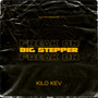 Big Stepper (Freak On) [Explicit]