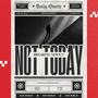 Not Today (feat. Richie Cash)