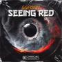 Seeing Red (Explicit)