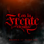 Con la frente en alto (Explicit)