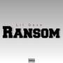 Ransom (feat. Lil Heno & Pwers) [Explicit]