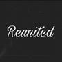 Reunited (Explicit)