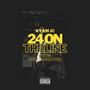 24 On The Line (Explicit)