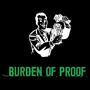 Burden Of Proof (Explicit)