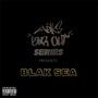 Bar Out (feat. Blak Sea) [Explicit]