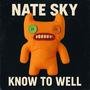 Know To Well (Explicit)