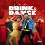 Drink & Dance (Explicit)