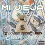 Mi Vieja (feat. Back Alex)