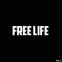 Free Life, Vol. 1