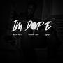 I'm Dope (feat. Demione Louis & BigRip9)