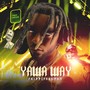 Yawa Way (Explicit)