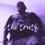 The Truth (Explicit)