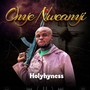 Onye Nweanyi (Explicit)