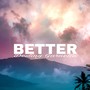 Better (Explicit)