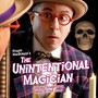 Stuart MacDonald's The Unintentional Magician (Original Soundtrack)