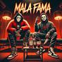 Mala Fama (feat. OG Blaki 21)