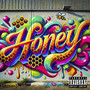 HONEY (Explicit)