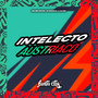 Intelecto Austríaco (Explicit)