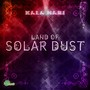 Land Of Solar Dust