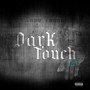 Dark Touch, Vol. 1.0